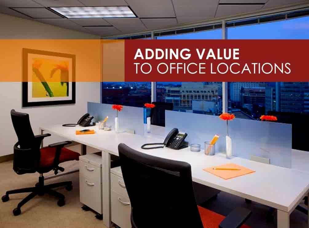 Adding Value to Office Locations